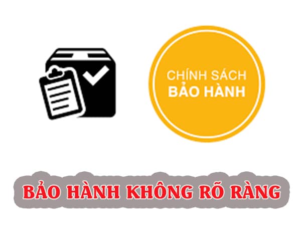 Bảo hành không rõ ràng